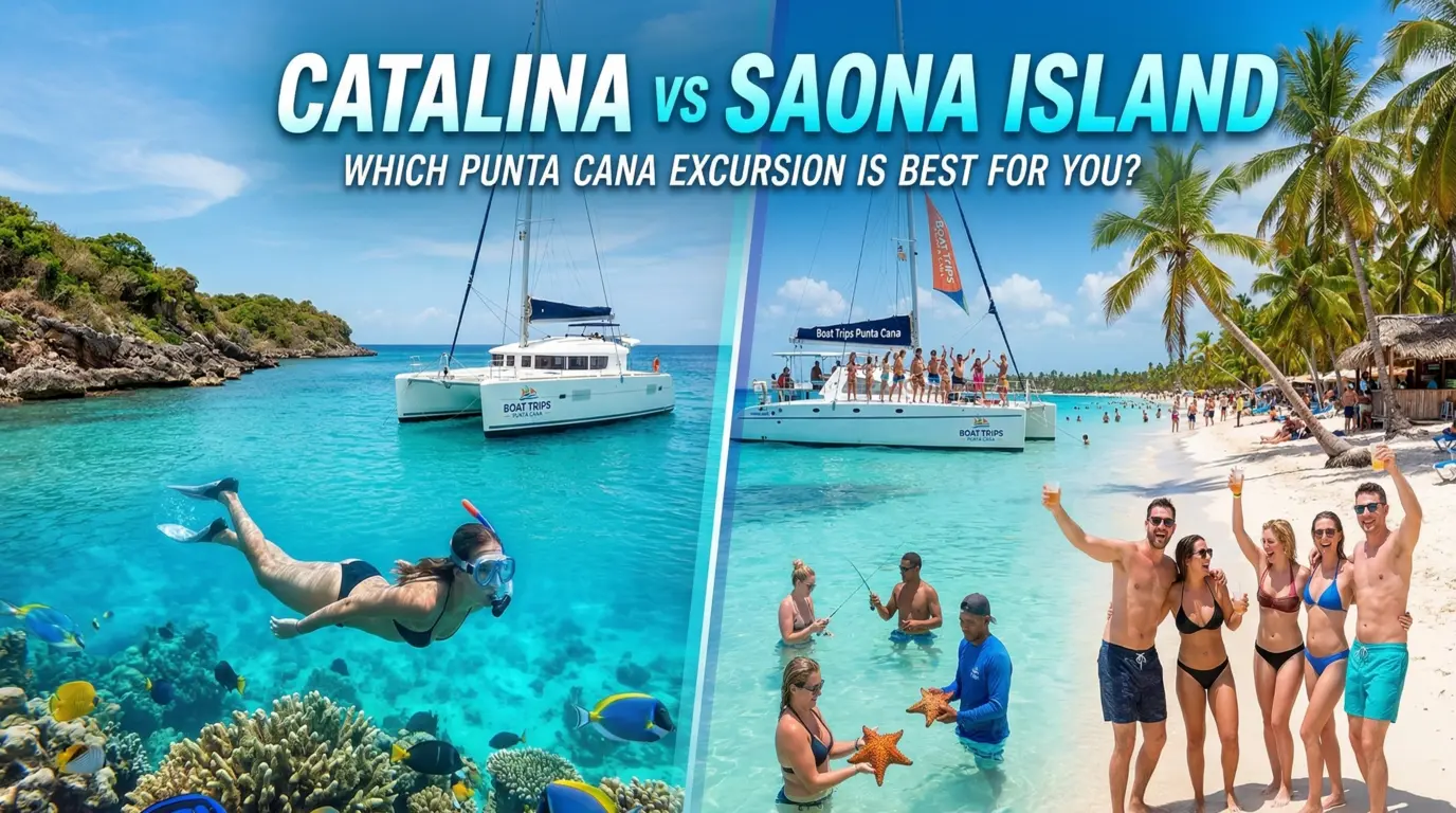 Catalina vs Saona Island Which Punta Cana Excursion is Best for You